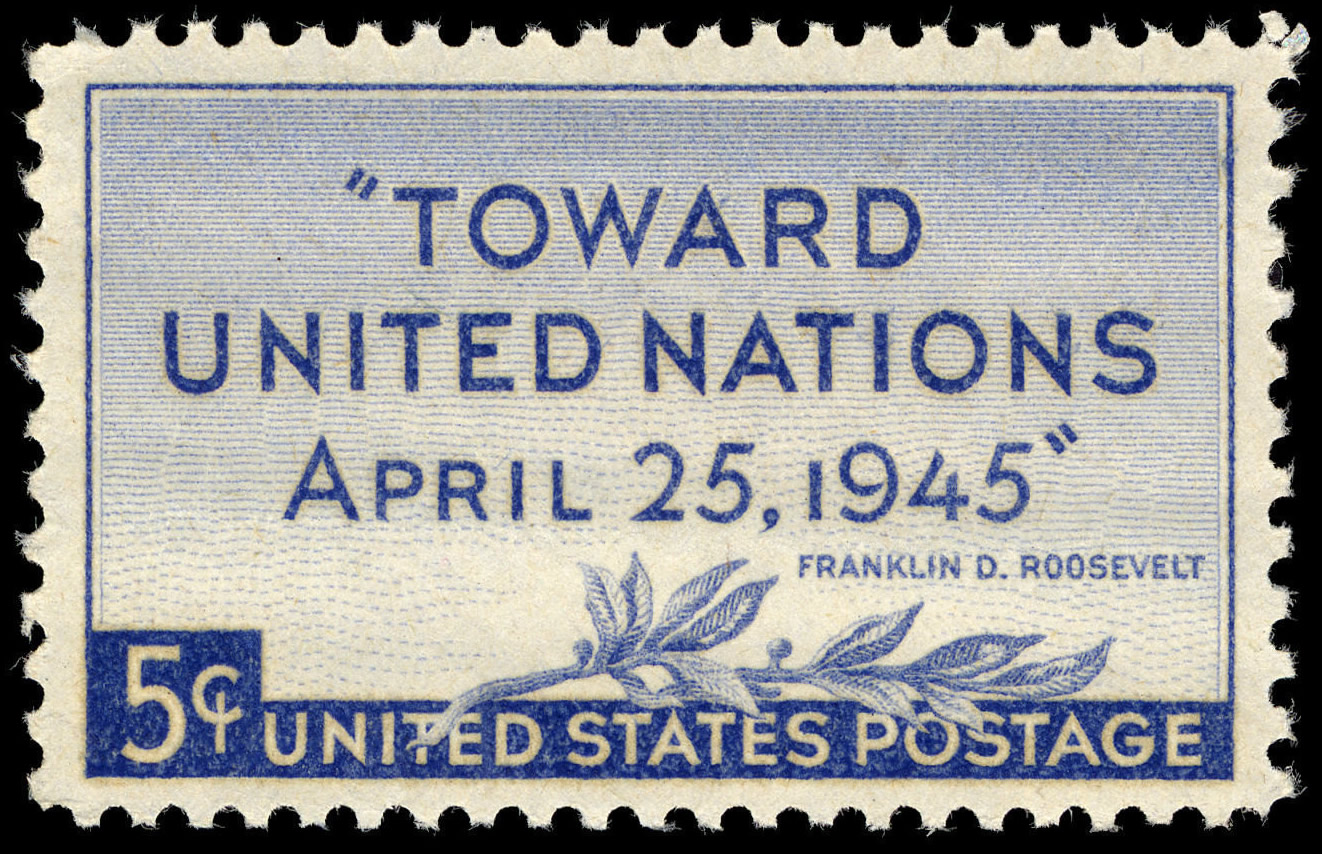Blue 1945 United States postage stamp reading Toward United Nations, April 25, 1945, with olive branches