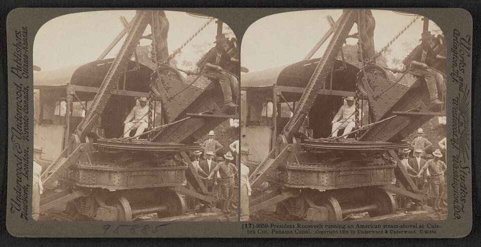 Theodore Roosevelt posed on an American steam shovel at Culebra Cut