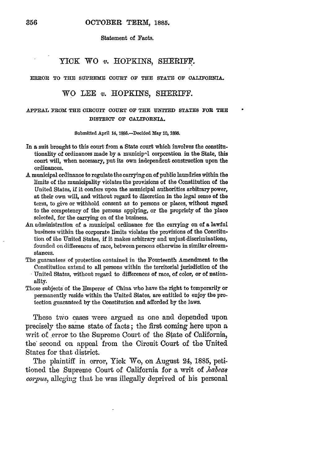 First page of the Supreme Court report in Yick Wo v. Hopkins, with the decision date 10 May 1886.